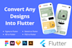 convert figma, sketch, adobe xd designs to flutter