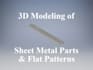 create 3d sheet metal parts and flat pattern