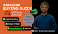 write topnotch amazon affiliate articles and buying guide