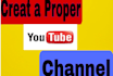 creat youtube channel for you