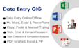 be your virtual assistant for web research, data entry