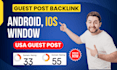 publish android ios window game article with USA guest post backlink