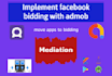 do facebook bidding with admob mediation in your android app
