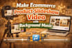 make ecommerce product slideshow video with background music