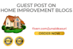 write a guest post, a high da guest post, and a home improvement blog