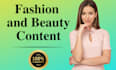 write compelling fashion and beauty content and articles