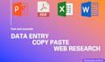 do accurate copy paste, data entry, and web research tasks