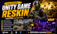 professionally reskin your unity game
