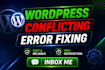fix wordpress bug, fix plugins and theme conflicting error