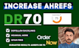 increase domain rating ahrefs DR 70 using dofollow backlinks