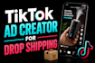 create tiktok ad for drop shipping