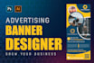 design a professional advertising banners, billboards