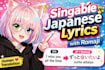 translate lyrics into singable japanese with romaji, adaptation, demo, no ai