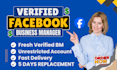 create fresh verified facebook business manager and unrestricted ad accounts