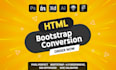want to be your bootstrap developer