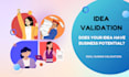 do startup business, products, or services idea validation