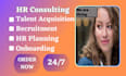 be your virtual HR assistant, human resource recruiter, HR manager or consulting