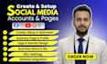 create social media accounts, set up business pages and optimize