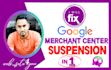 fix google merchant center suspension