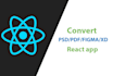 figma, PSD, xd, PDF to react app