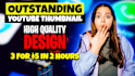 design an outstanding youtube thumbnail high quality design