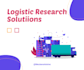 make a logistics and shipping market research