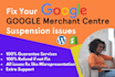 do google merchant center suspension fix