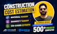 do construction cost estimation and material takeoffs