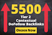 create 5500 tier 2 seo contextual dofollow backlinks tier 2