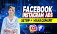 setup and manage facebook ads campaign, instagram ads, fb or meta ad marketing