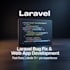 develop a custom laravel web application from scratch