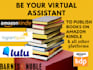 be your virtual assistant to format and publish kdp books