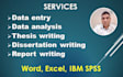 help data analysis, article writing and case report writing