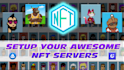 create you a nft server with awesome features