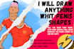 draw anything whit penis shapes