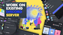 work on your existing discord server