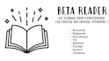 be your honest beta reader