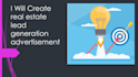 create real estate lead generation advertisement
