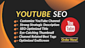 optimize the SEO for your youtube channel and videos