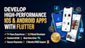 be your expert flutter mobile app developer for ios and android