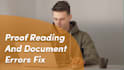 proof read your document and fix the errors