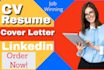 write,edit CV,resume,cover letter, linkedin boost
