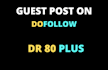 guest post on dr80 general blog with dofollow link