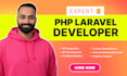be your php laravel developer and laravel developer