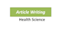 write articles related health science