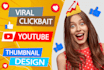 create high quality viral clickbait youtube thumbnail design