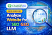 custom analyze website for ai SEO GEO for chatgpt and llm
