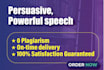 write a persuasive, powerful speech