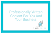 be your professional content writer
