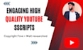 write engaging youtube video scripts